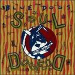 The Blue Dogs - Soul Dogfood